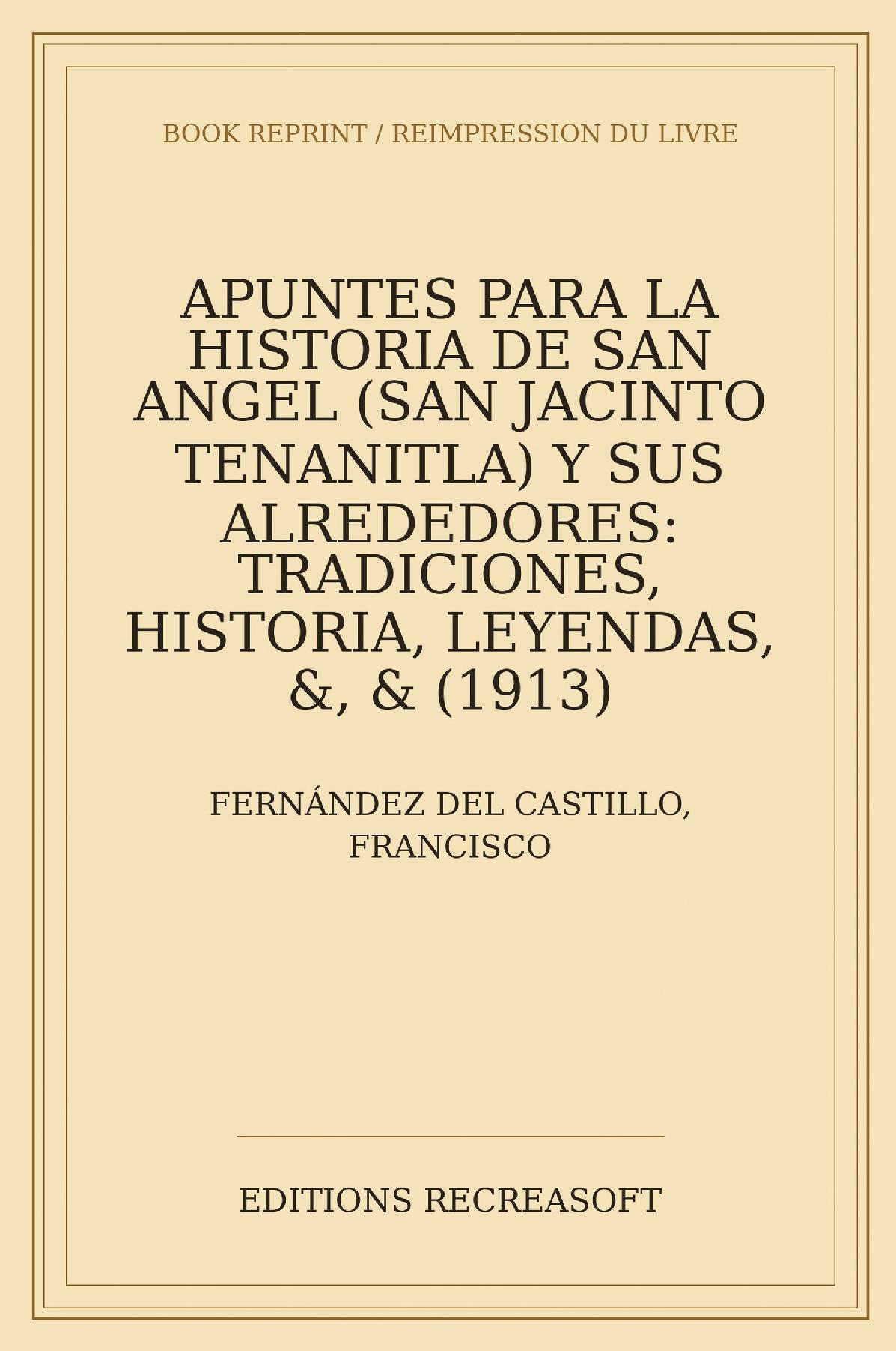 Apuntes para la historia de San Angel