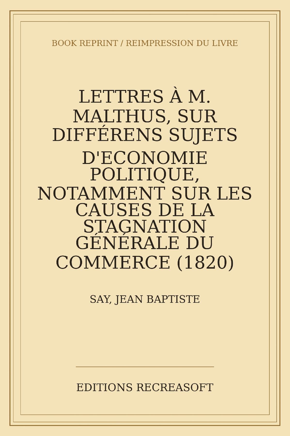 Lettres a M. Malthus