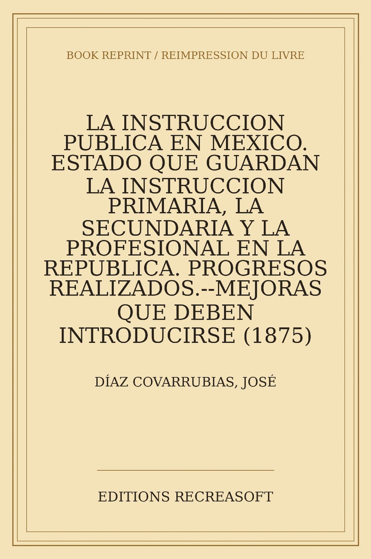 La Instrucción Pública en México (1875)
