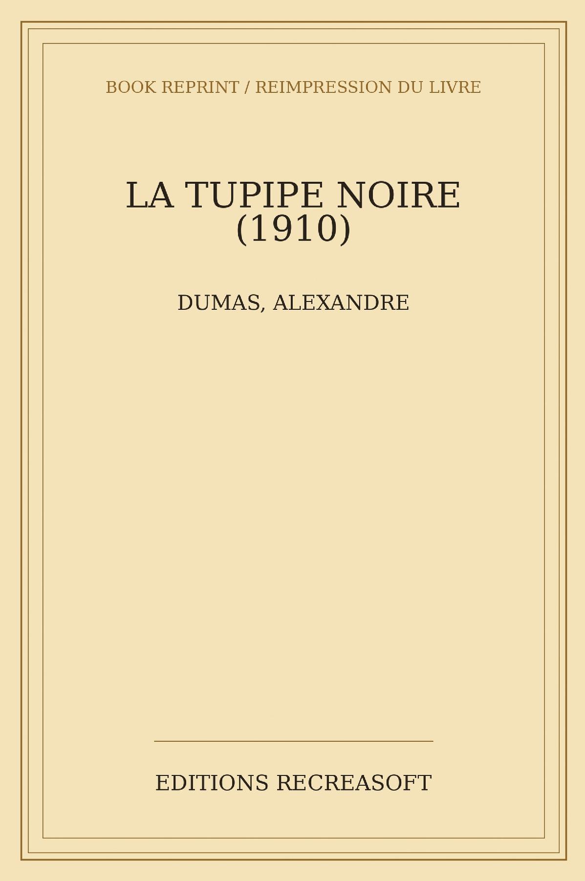 La Tulipe noire (éd. Nelson, ca 1910)