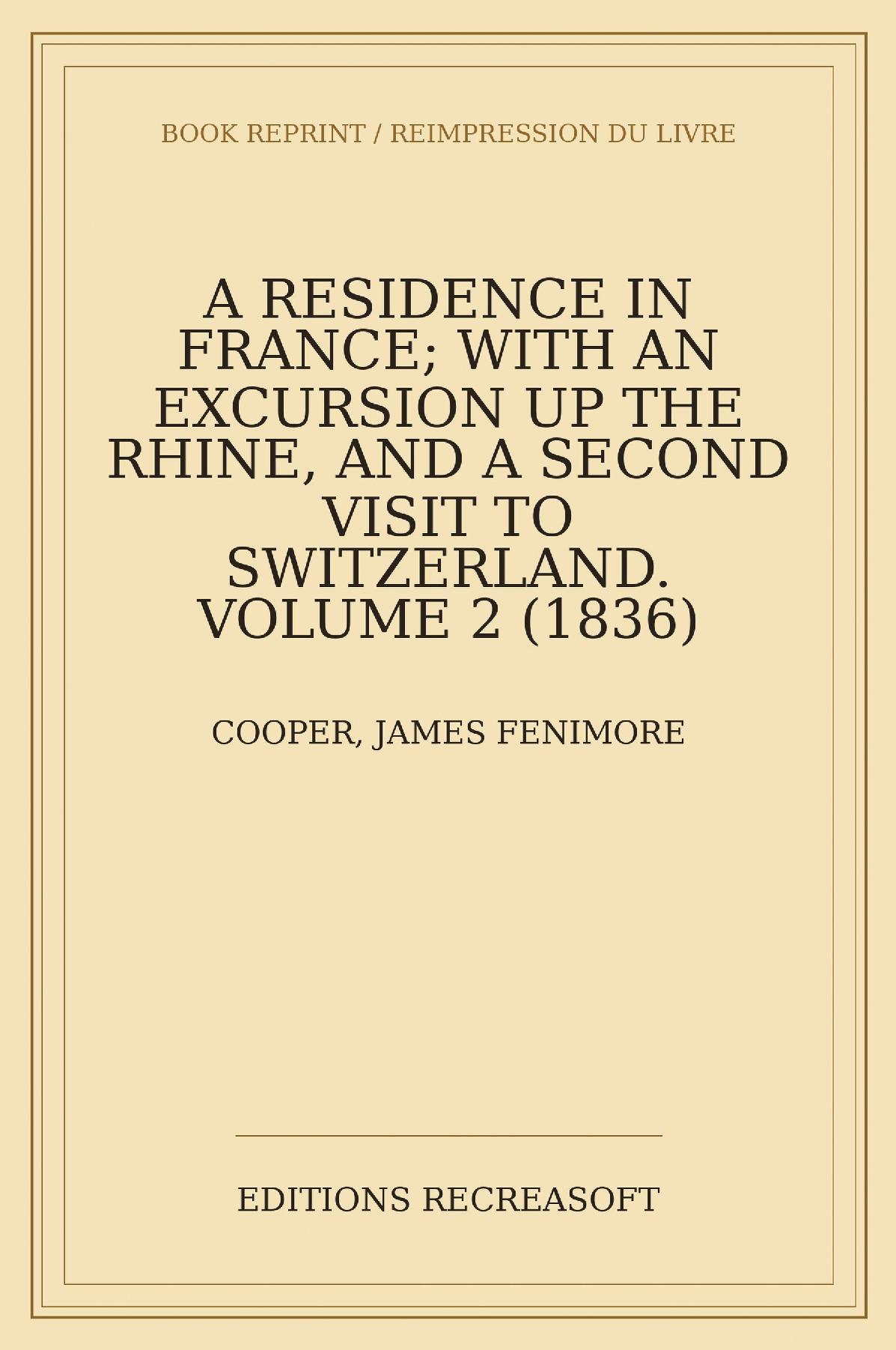 A Residence in France, vol. II (Cooper, 1836)