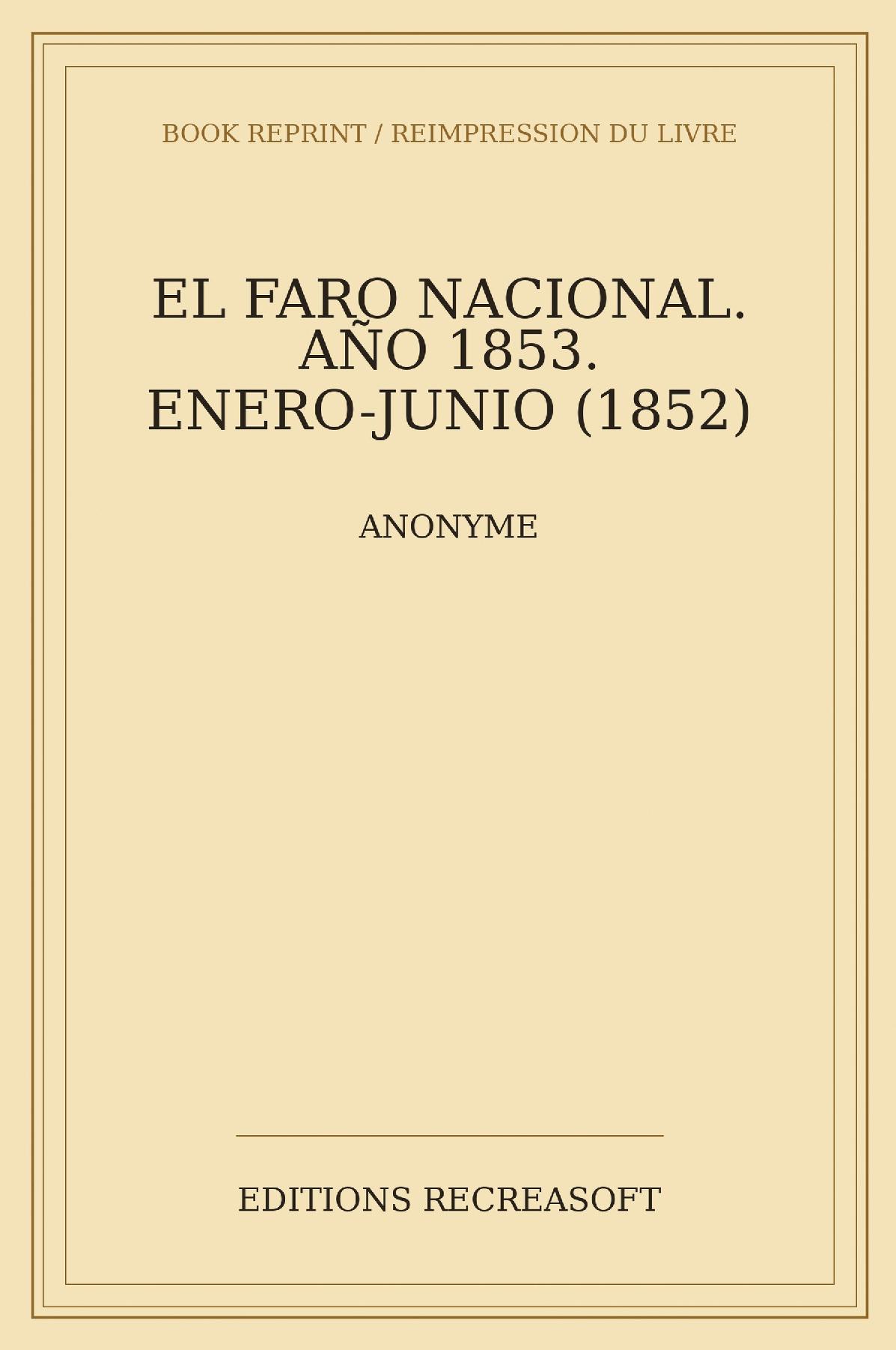El faro nacional, año 1853 (enero-junio)