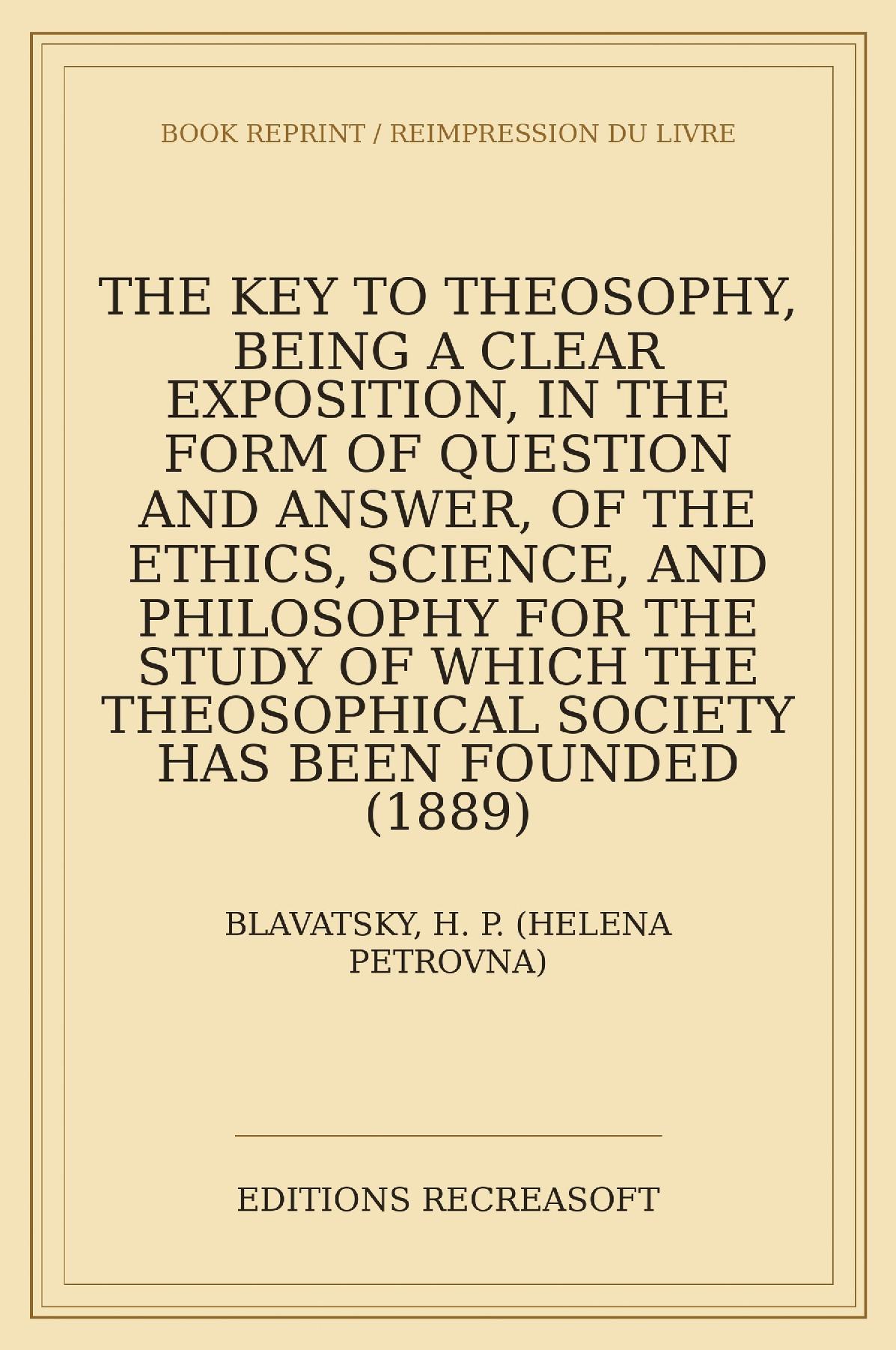 The Key to Theosophy (1889)