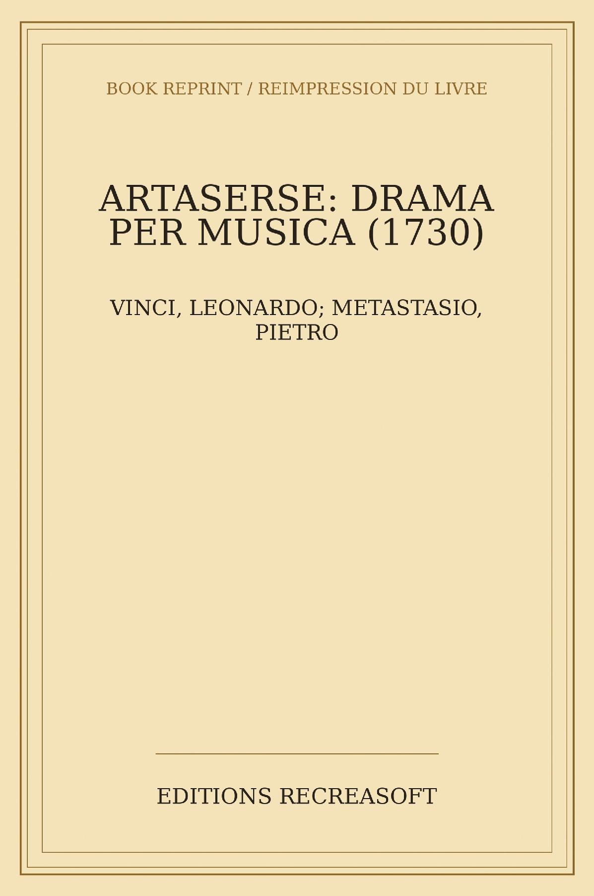Artaserse. Drama per musica (Roma 1730)