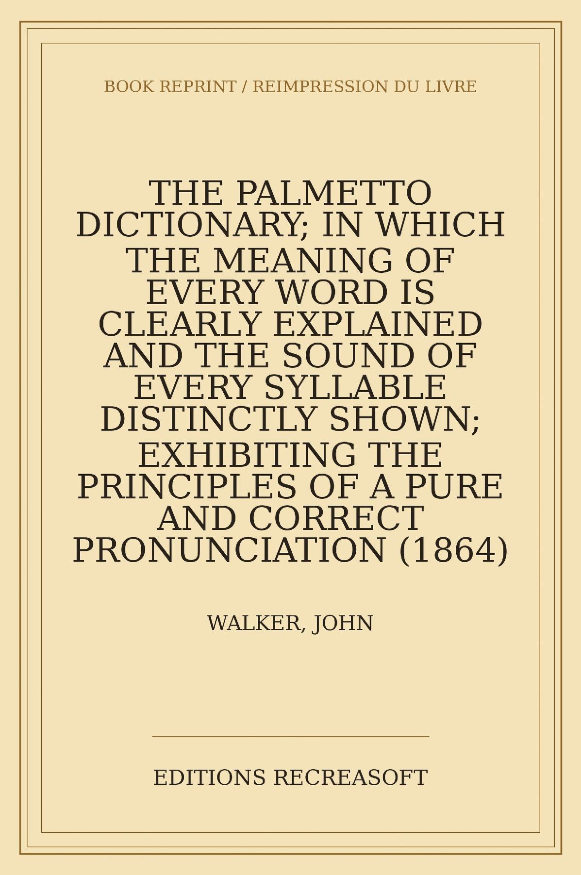The Palmetto Dictionary (Richmond, 1864)
