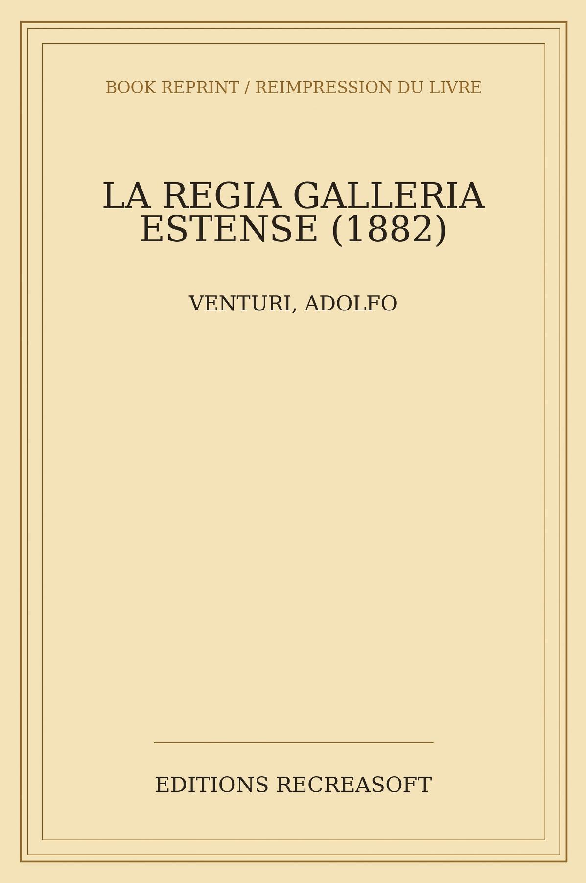 La Regia Galleria Estense di Modena (1882)