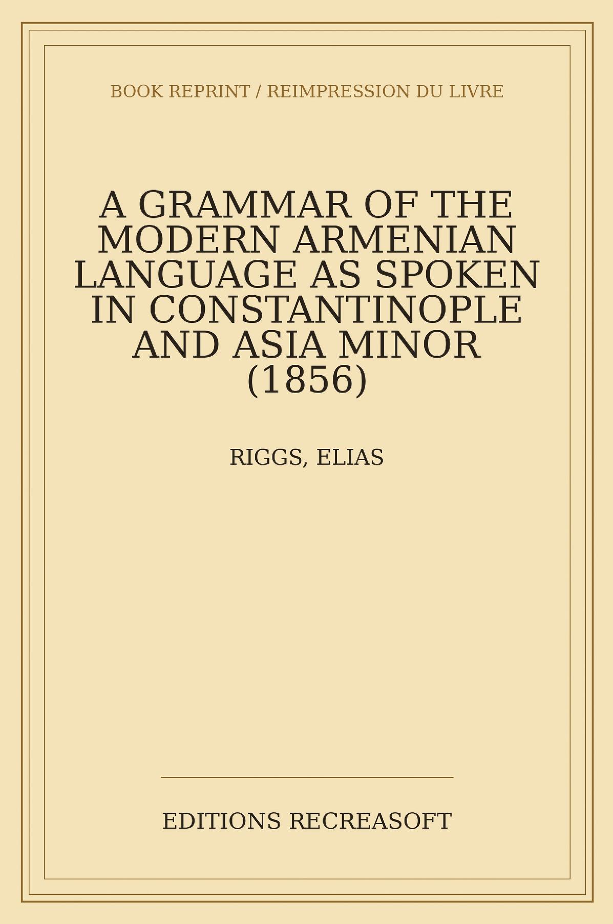 A Grammar of the Modern Armenian Language (1856)