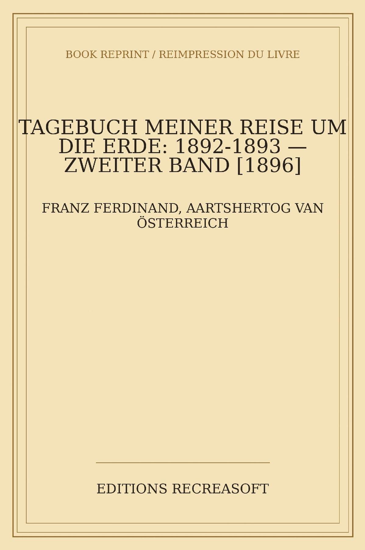 Tagebuch meiner Reise um die Erde 1892-1893 (1896)
