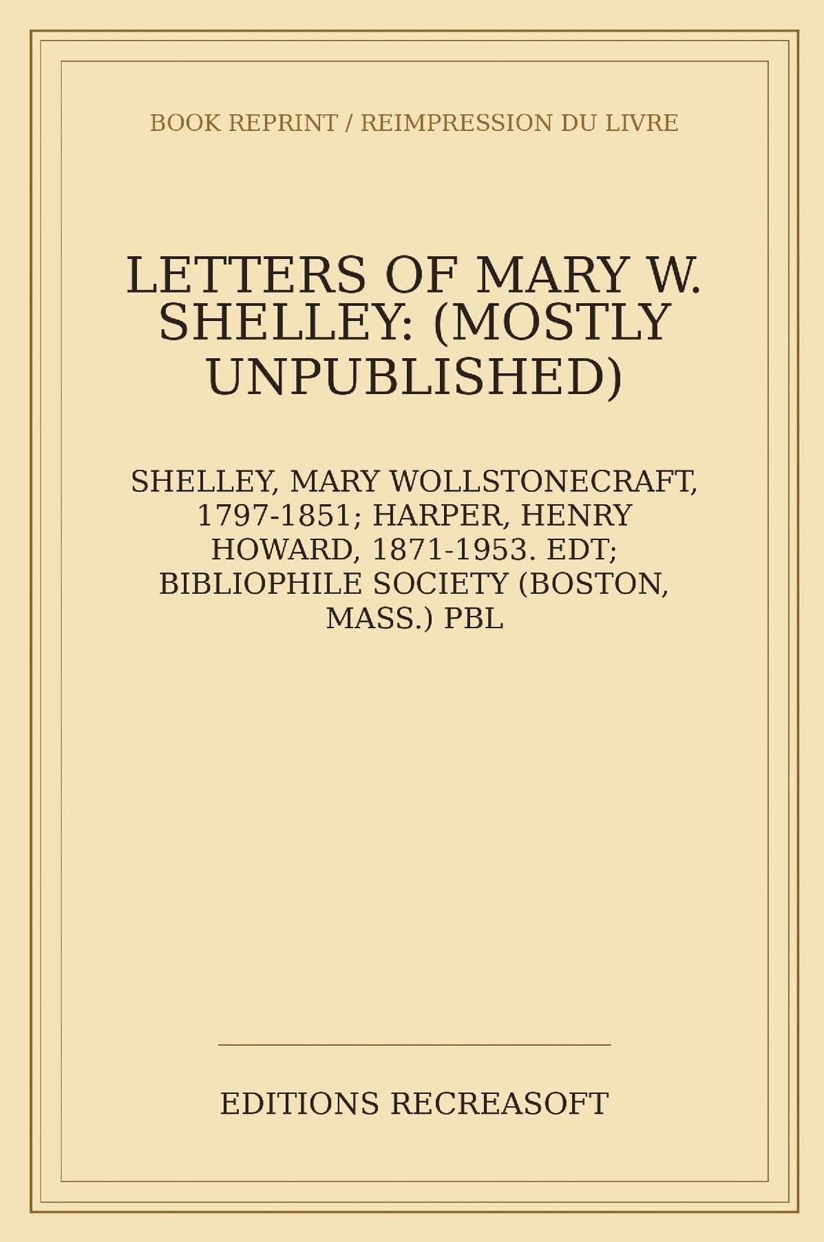 Letters of Mary W. Shelley (1918)