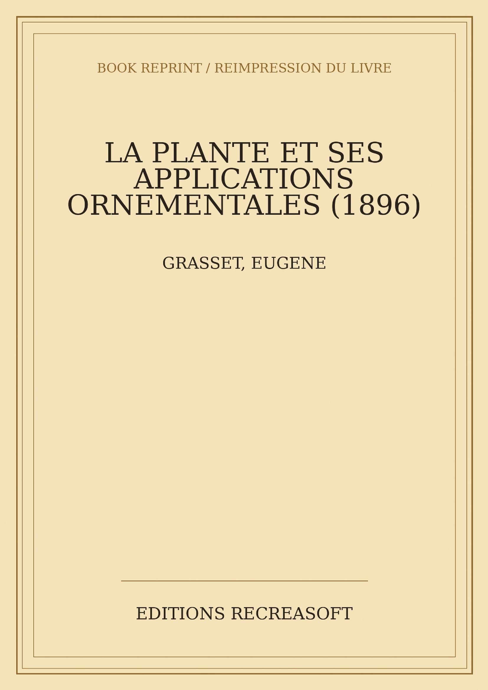 La plante et ses applications ornementales