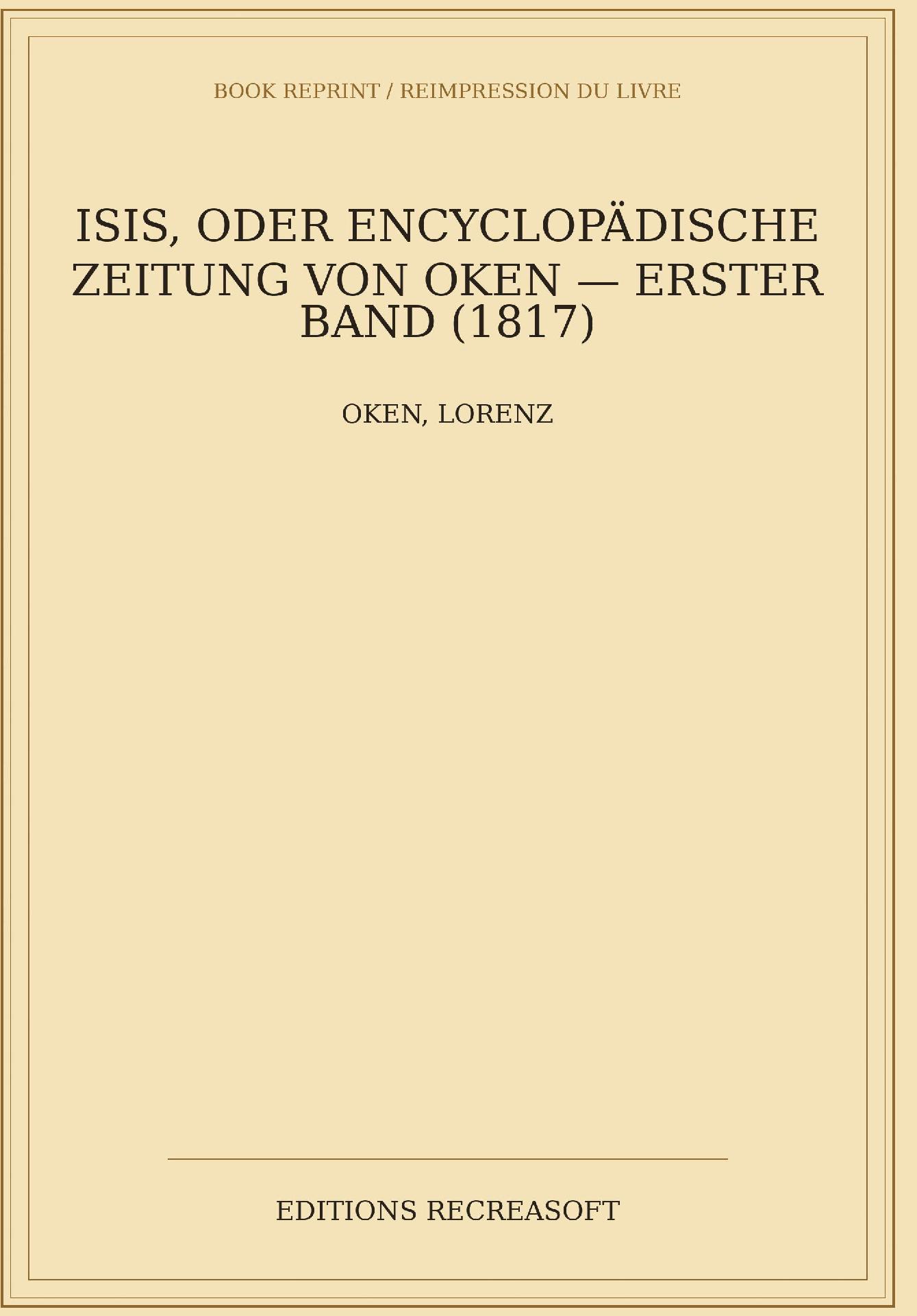 Isis, oder Encyclopädische Zeitung von Oken — Band 1 (1817)