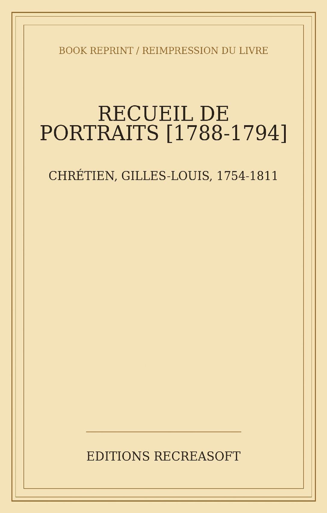 Recueil de portraits - Gravés au physionotrace, 1788-1794