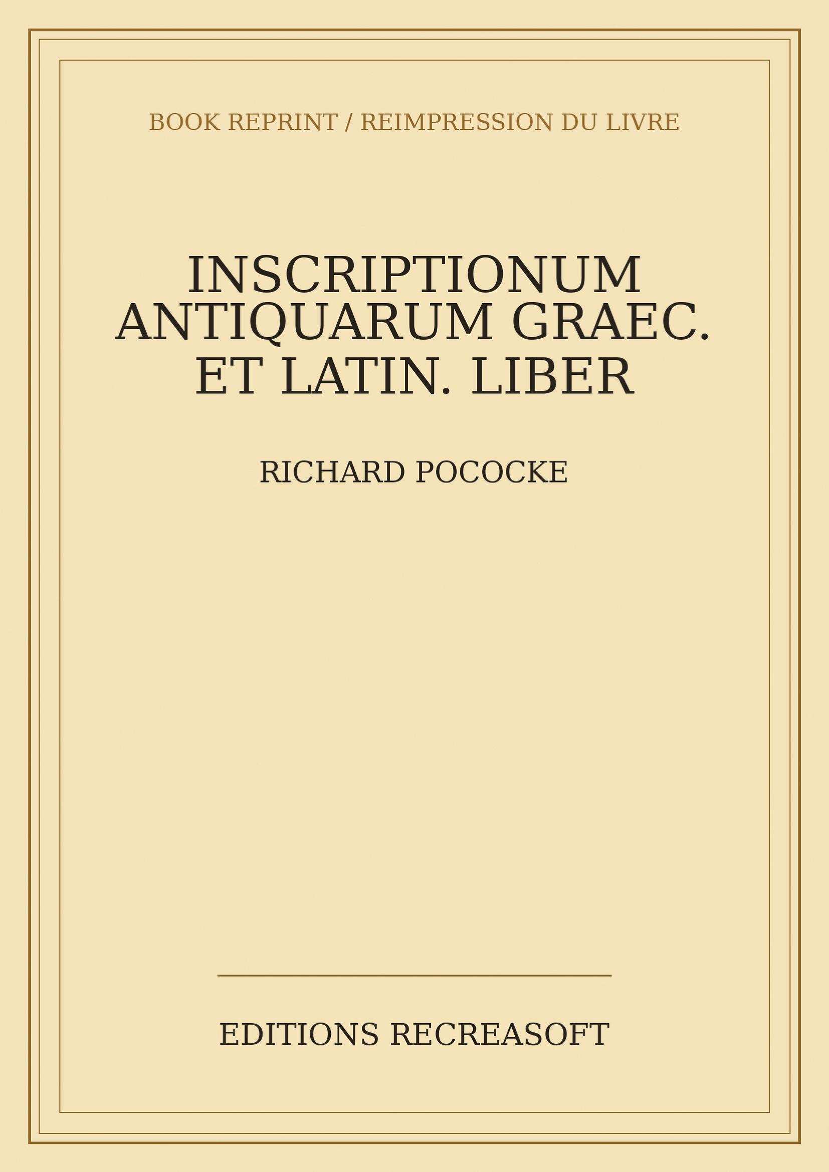 Inscriptionum antiquarum Graec. et Latin. liber (1752) - Accedit numismatum Ptolemaeorum series