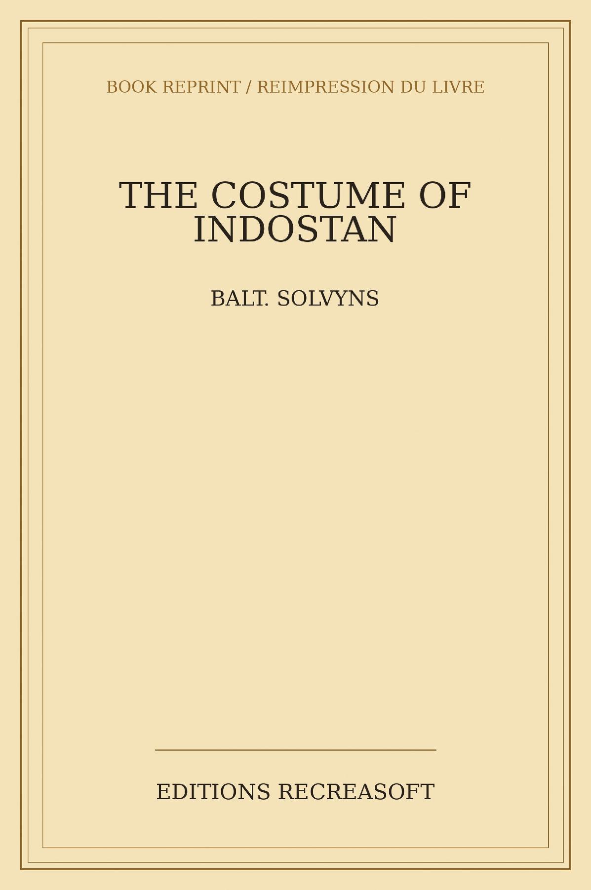 The Costume of Indostan (1804)