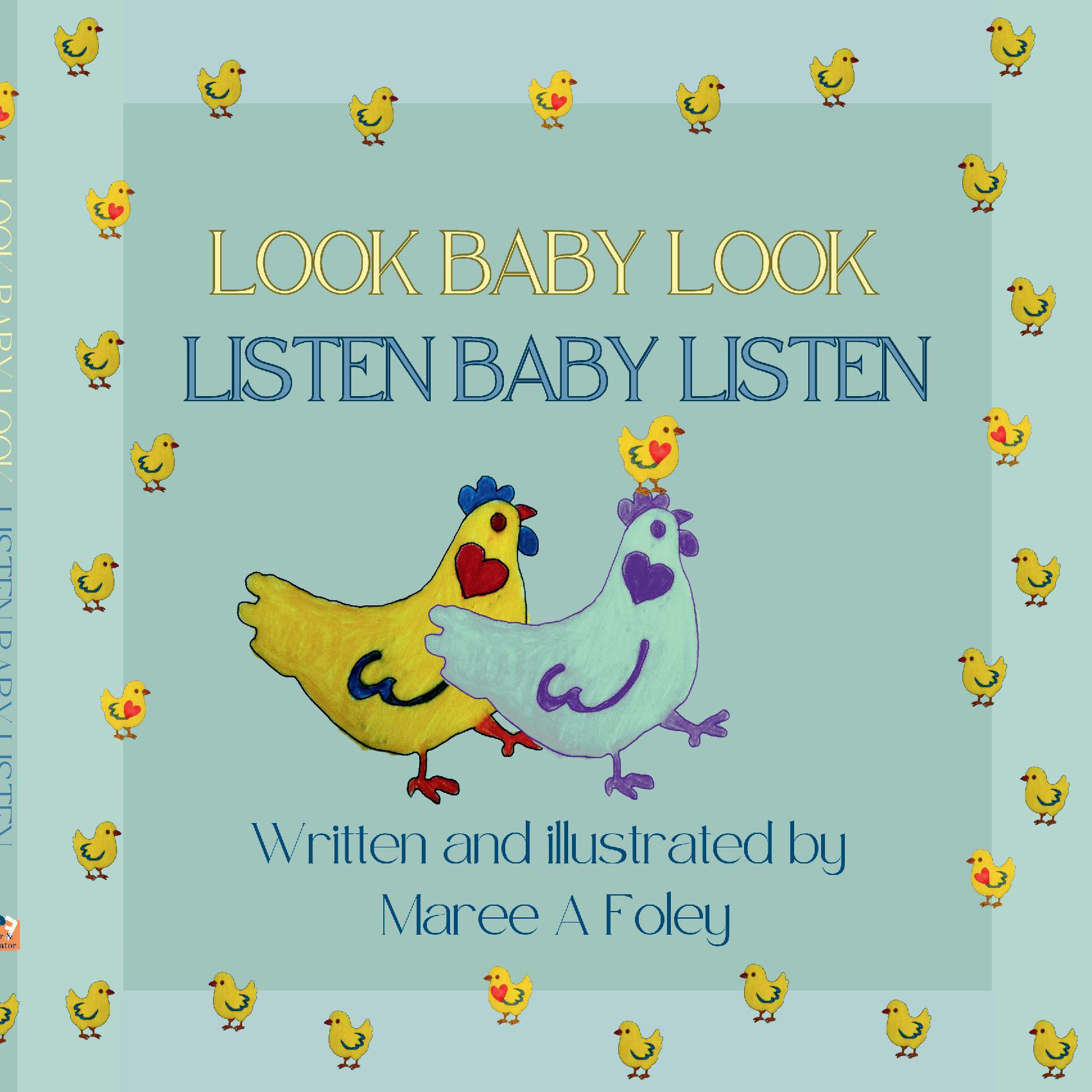 Look Baby Look Listen Baby Listen