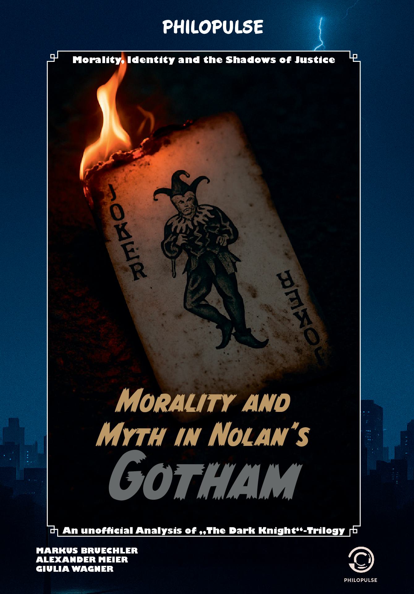 PhiloPulse Book: The Dark Knight - The Anatomy of a Myth - The Nolan trilogy as a study of  morality, identity and society
