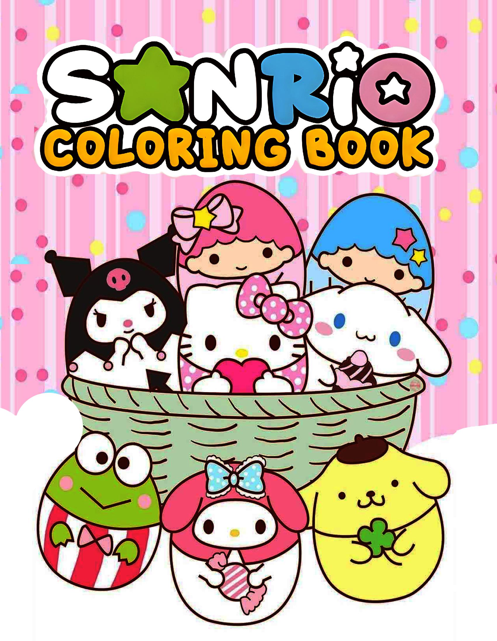 Sanrio Coloring Book: Unleash Your Creativity - Fun and Unique Sanrio Characters Coloring Book for All Ages! (Sanrio Cinnamoroll My Melody)