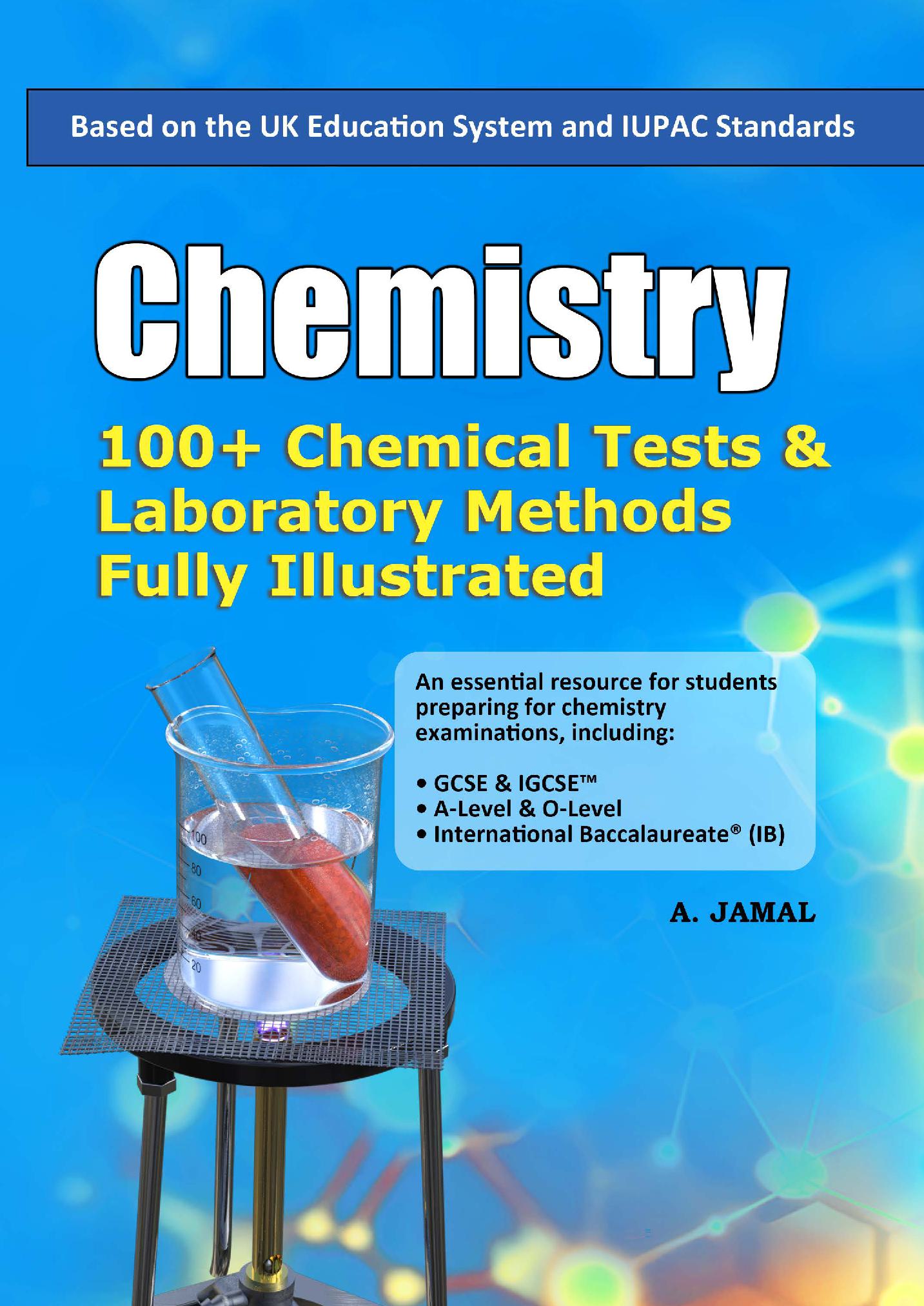 Chemistry: 100+ Chemical Tests & Laboratory Methods