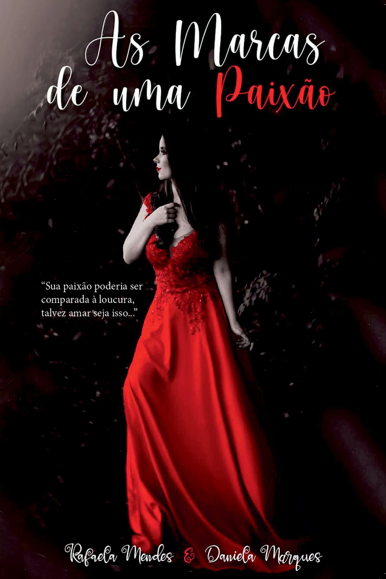 As Marcas De Uma Paixão