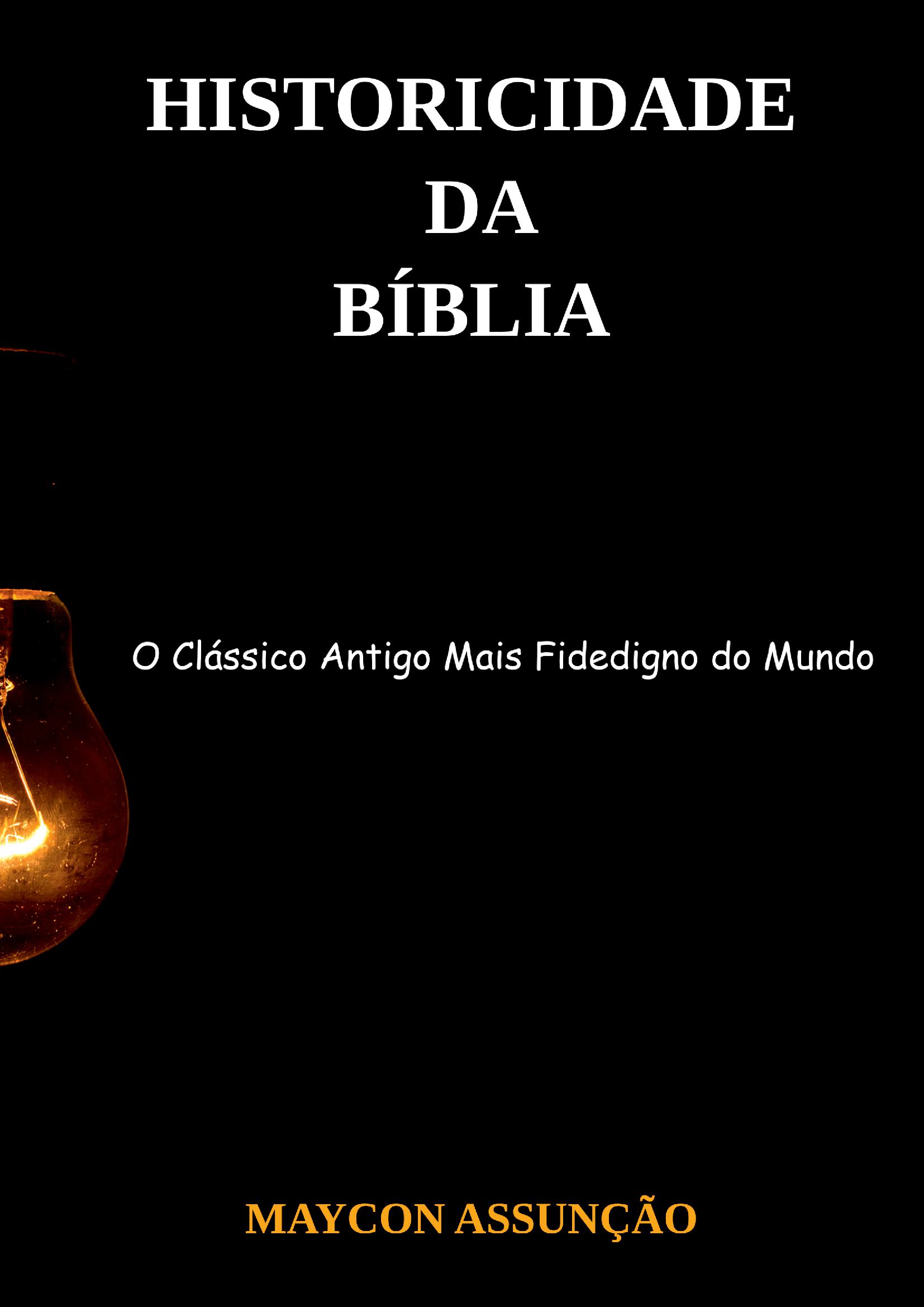 Historicidade Da Bíblia