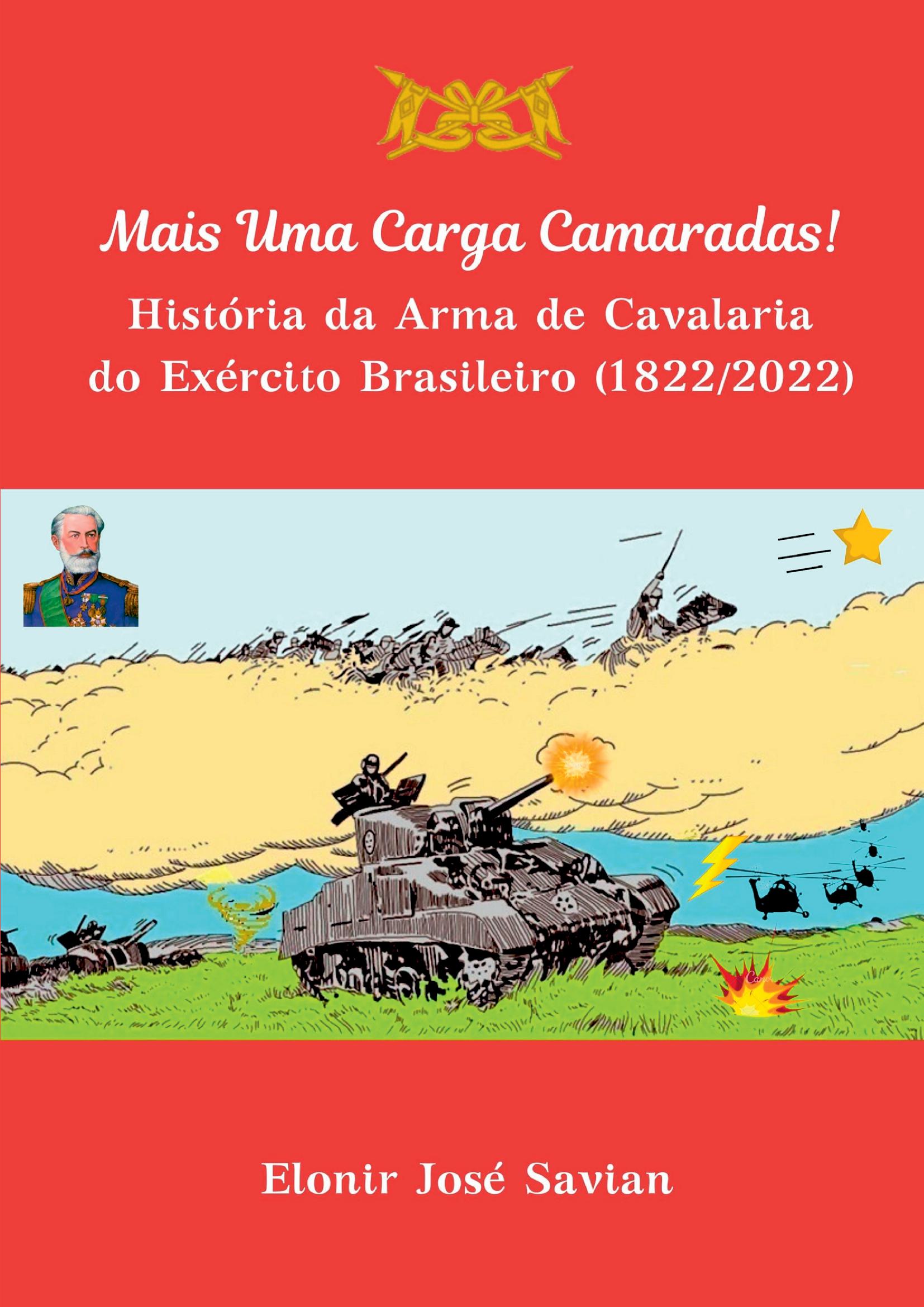Mais Uma Carga Camaradas!