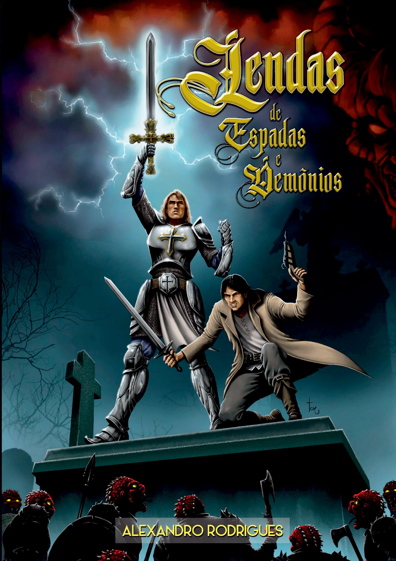 Lendas De Espadas & Demônios