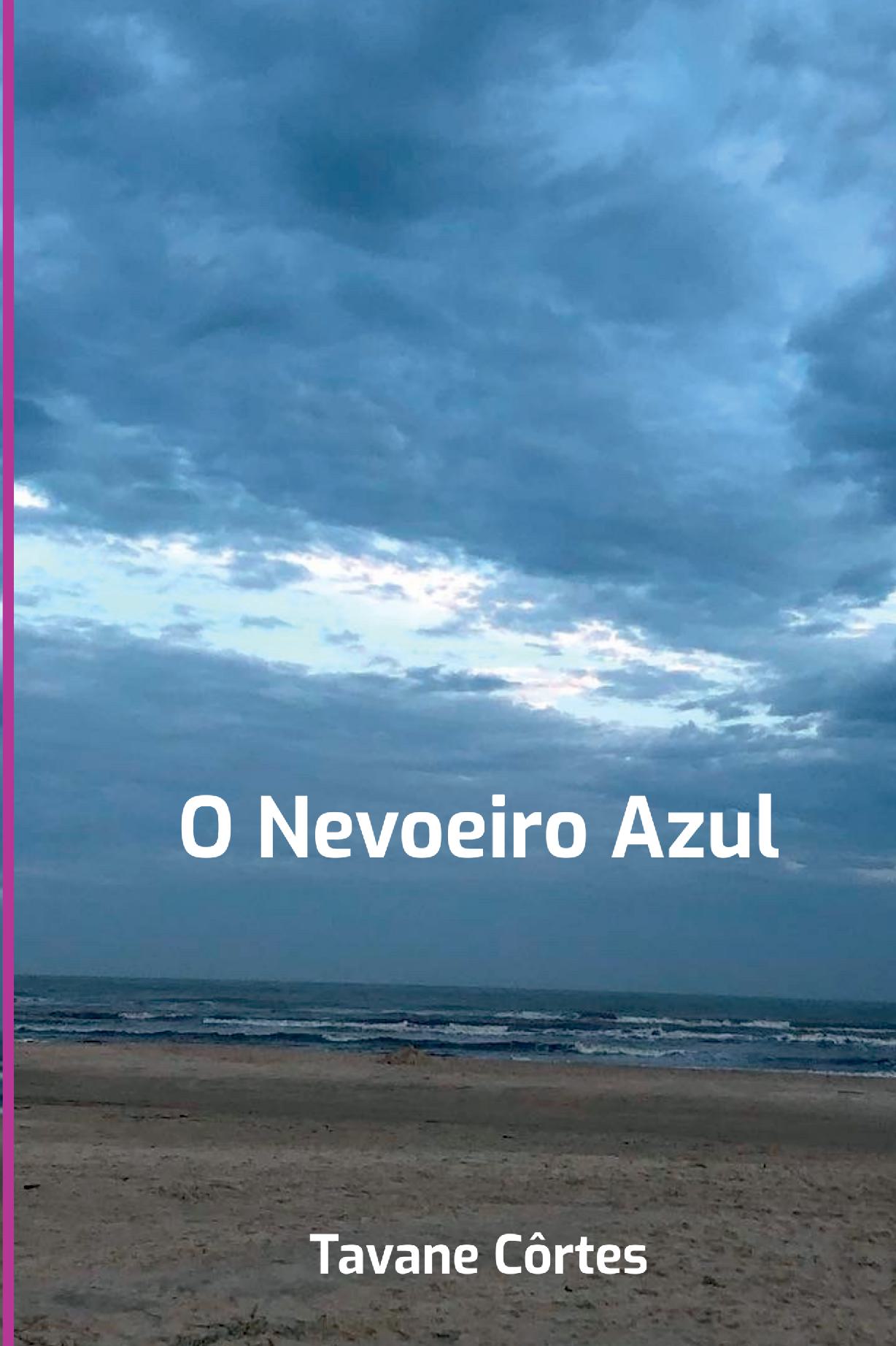 O Nevoeiro Azul