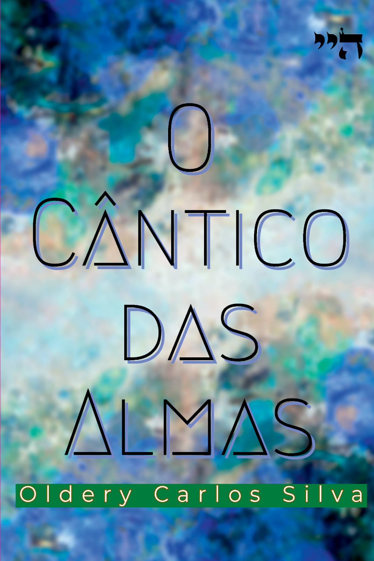 O Cântico Das Almas