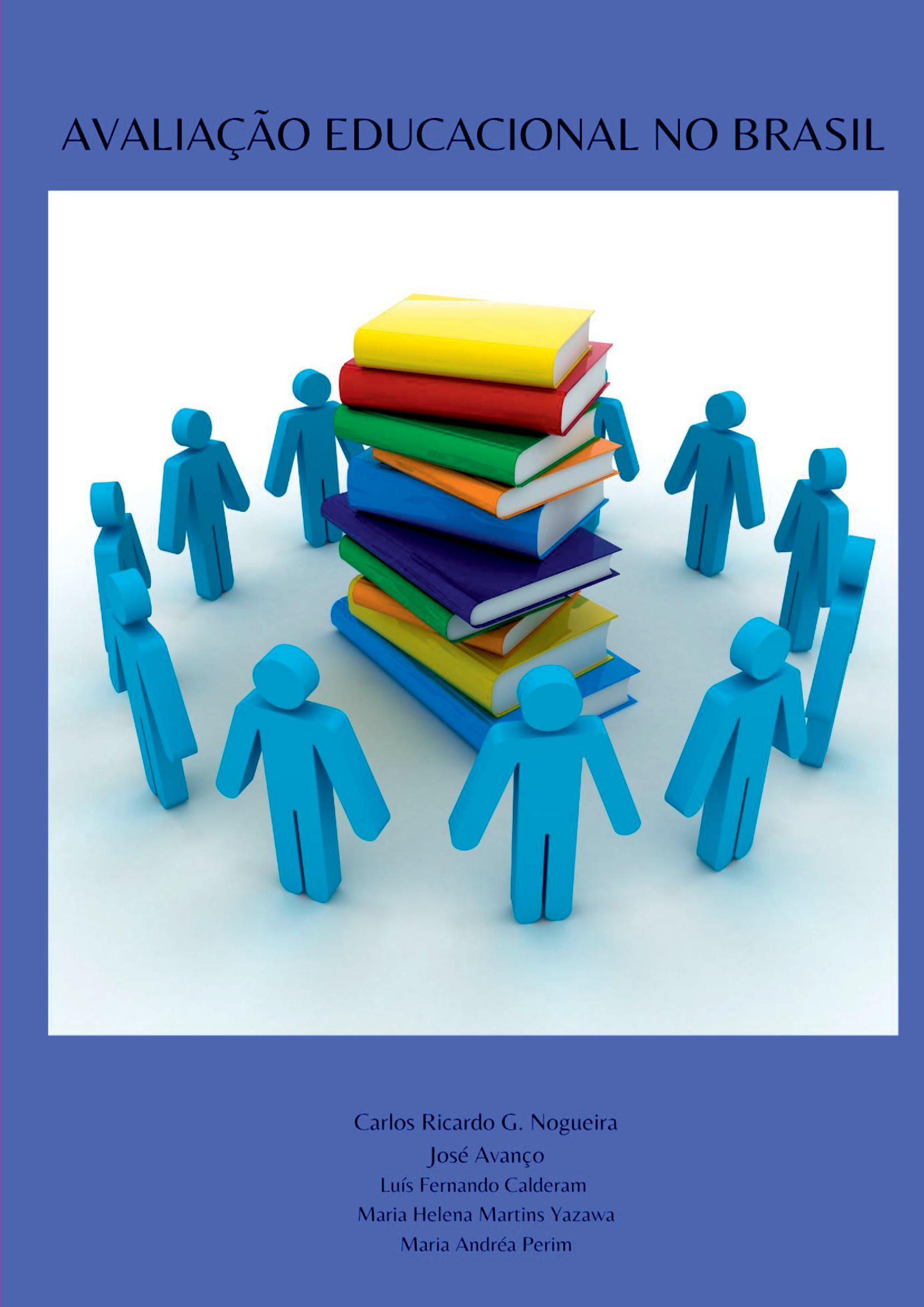 Avaliação Educacional No Brasil