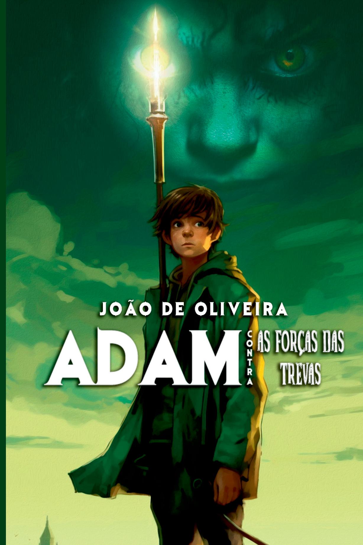 Adam Contra As Forças Das Trevas