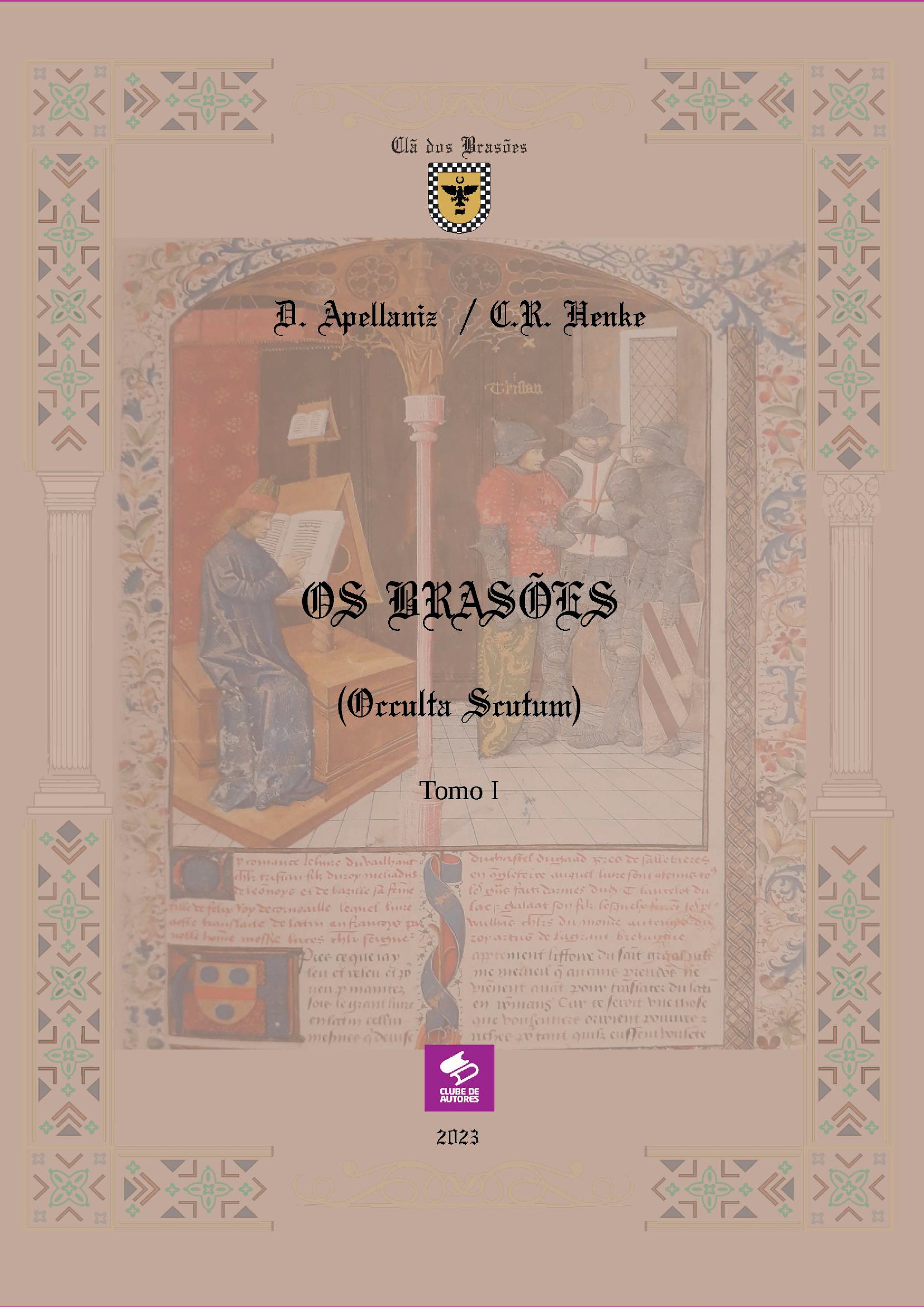 Os Brasões (occulta Scutum) - Tomo I