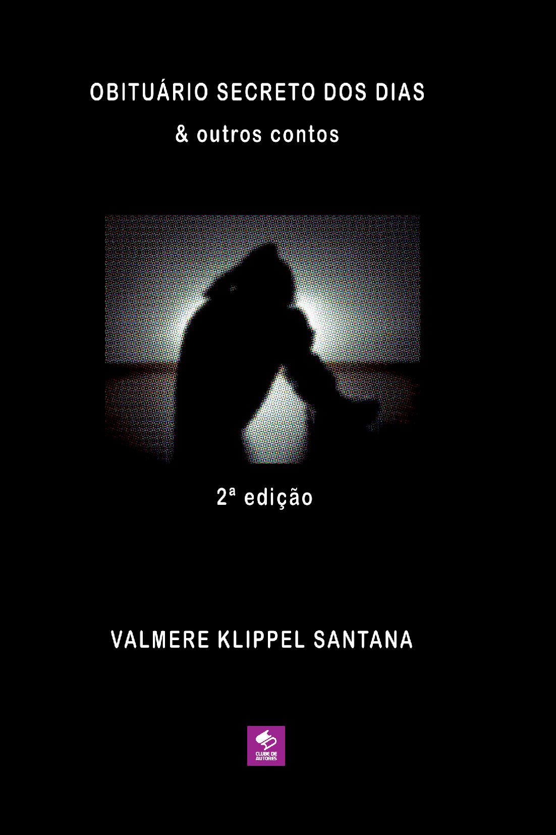 Obituário Secreto Dos Dias