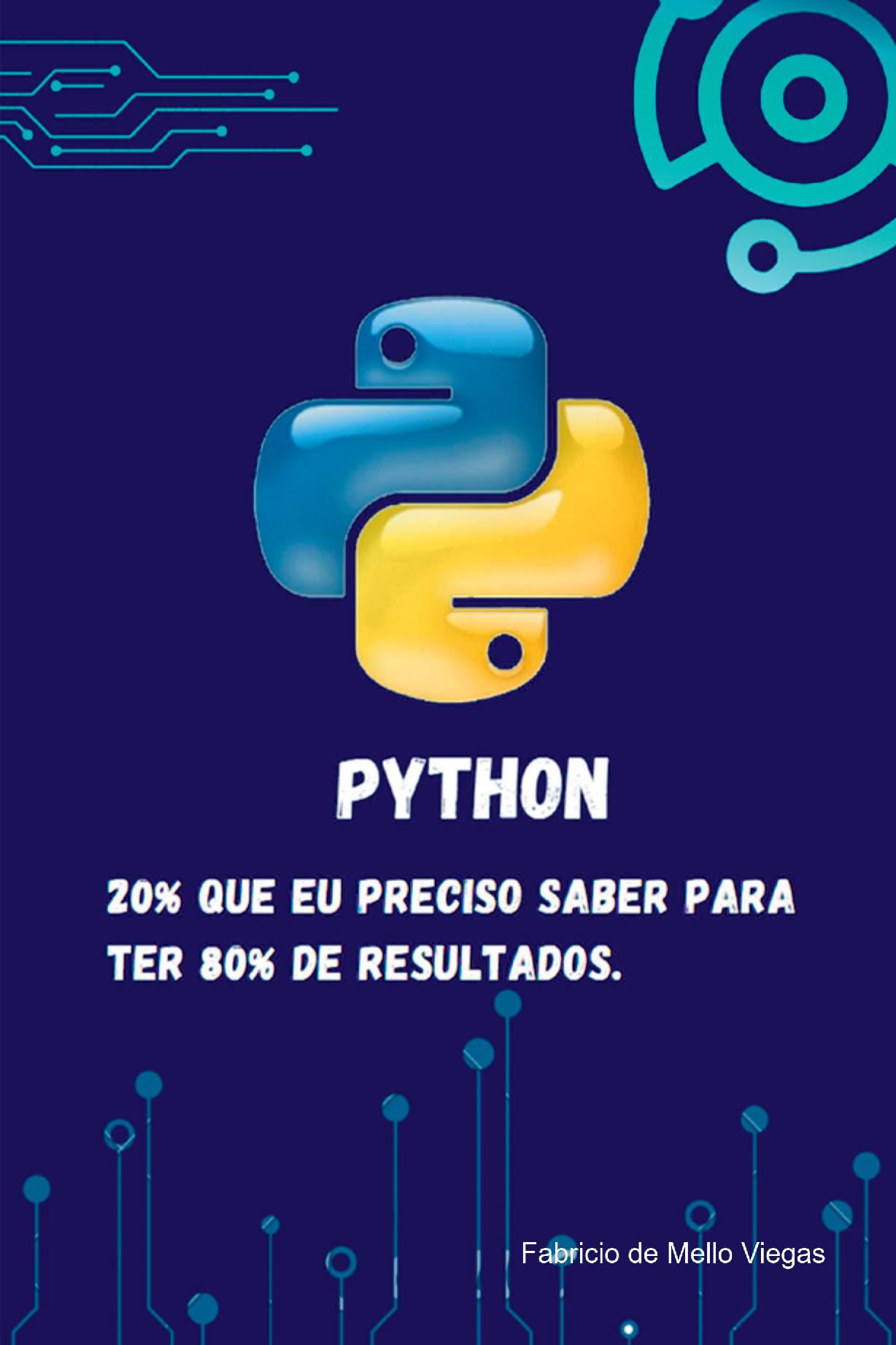 Python - 20% Que Eu Preciso Saber Para Ter 80% De Resultados