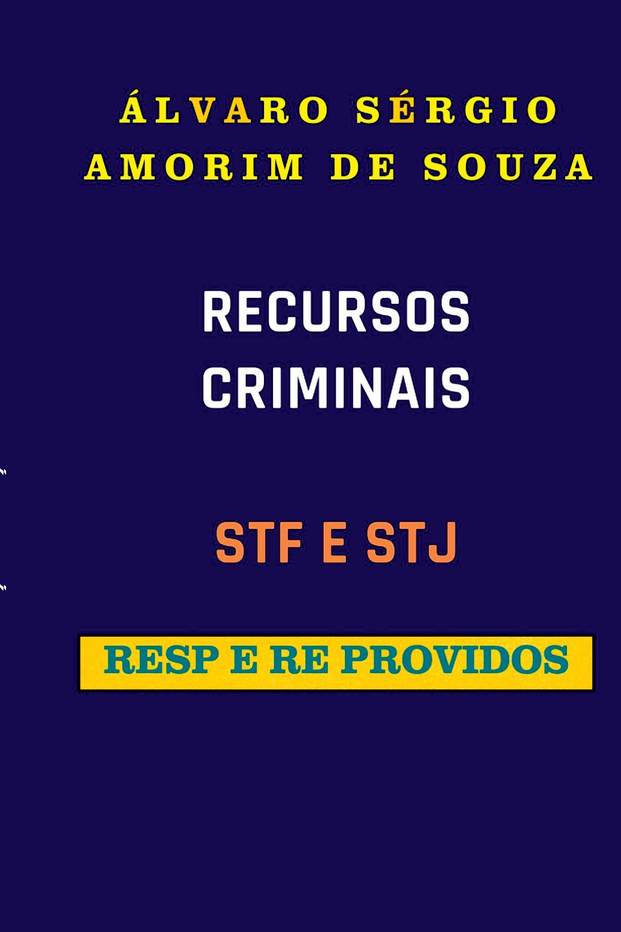 Recursos Criminais - Stf E Stj