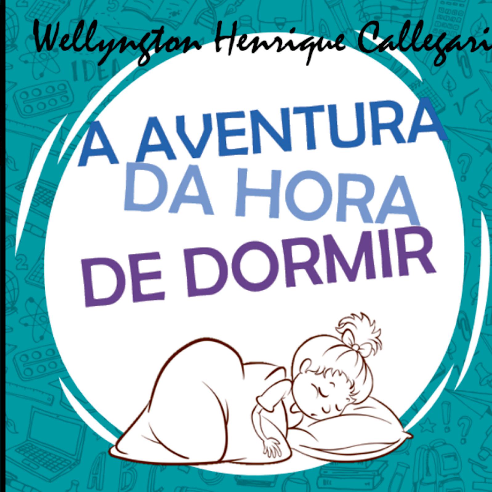 A Aventura Da Hora De Dormir