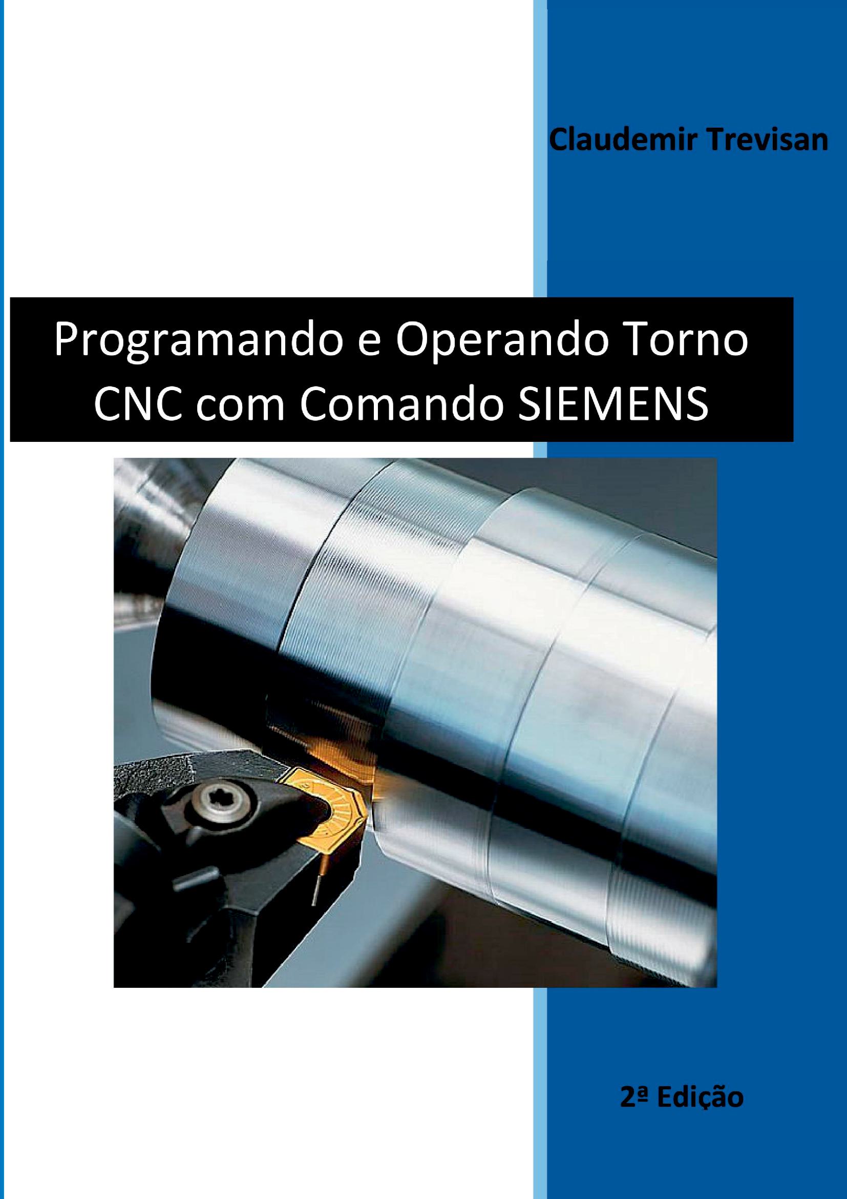 Programando E Operando Torno Cnc Com Comando Siemens