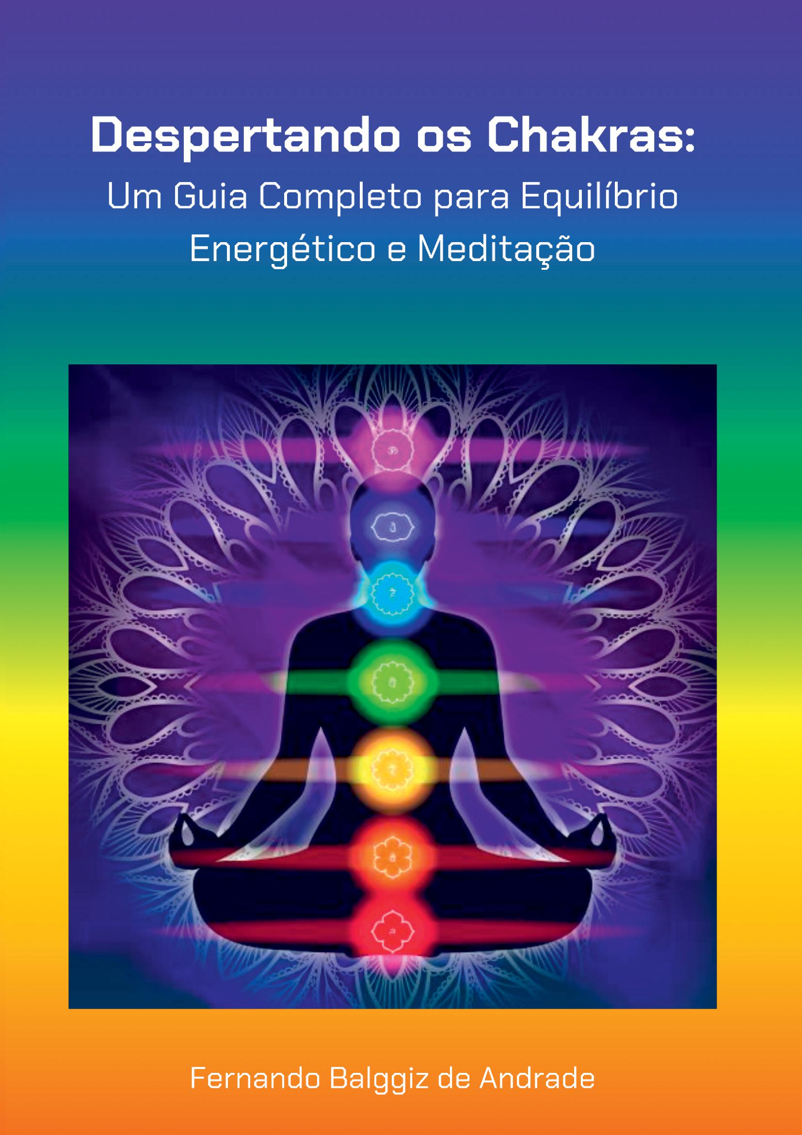 Despertando Os Chakras: