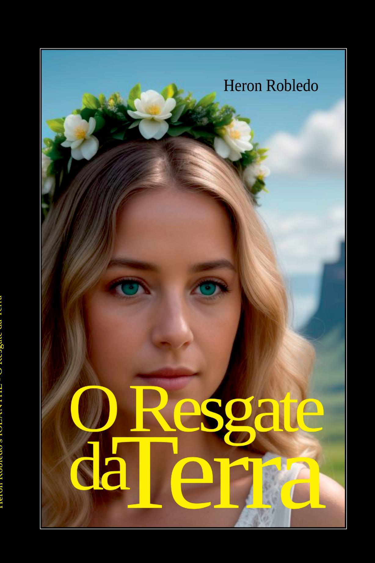 O Resgate Da Terra