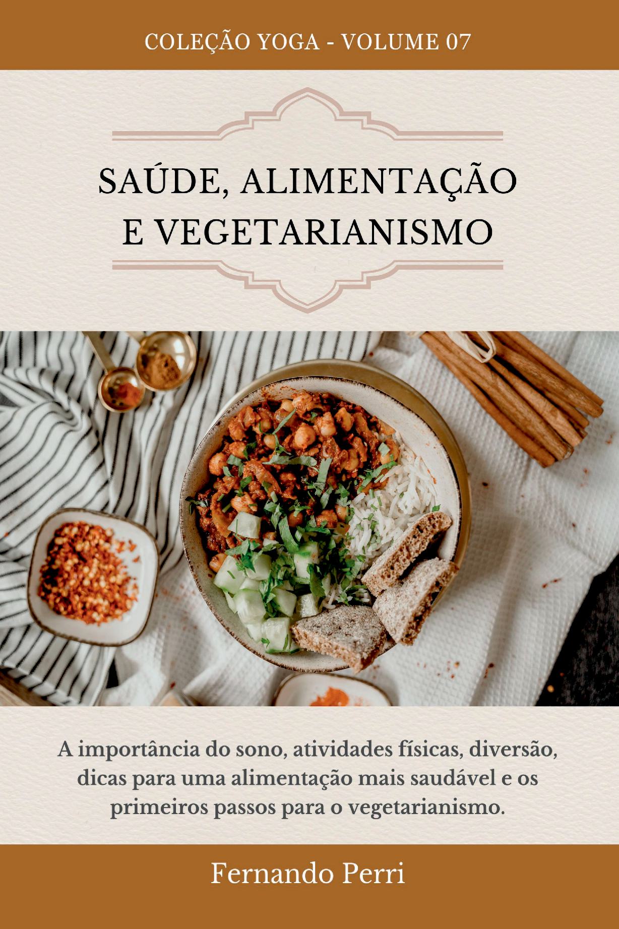 Saúde, Alimentação E Vegetarianismo
