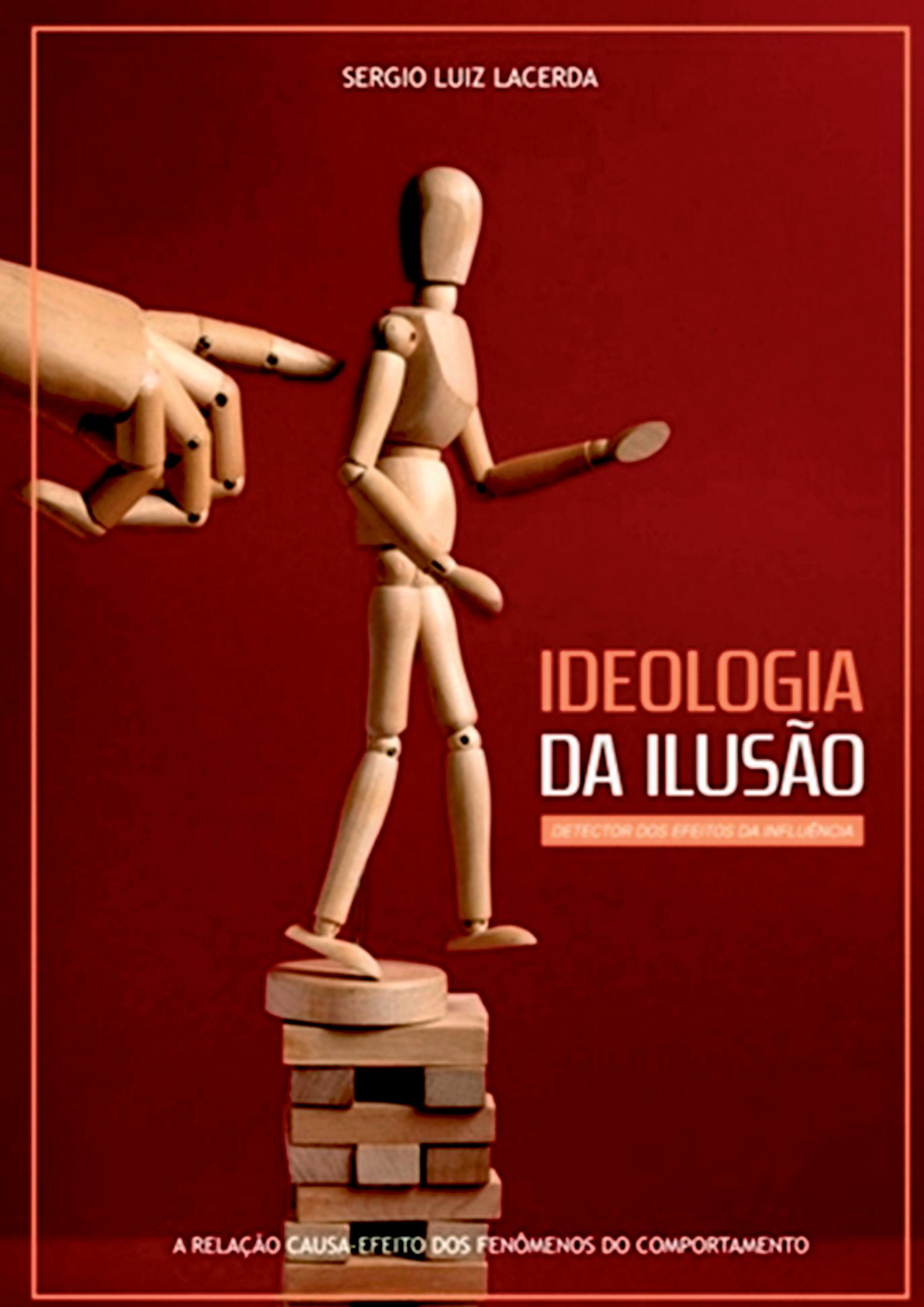 Ideologia Da Ilusão
