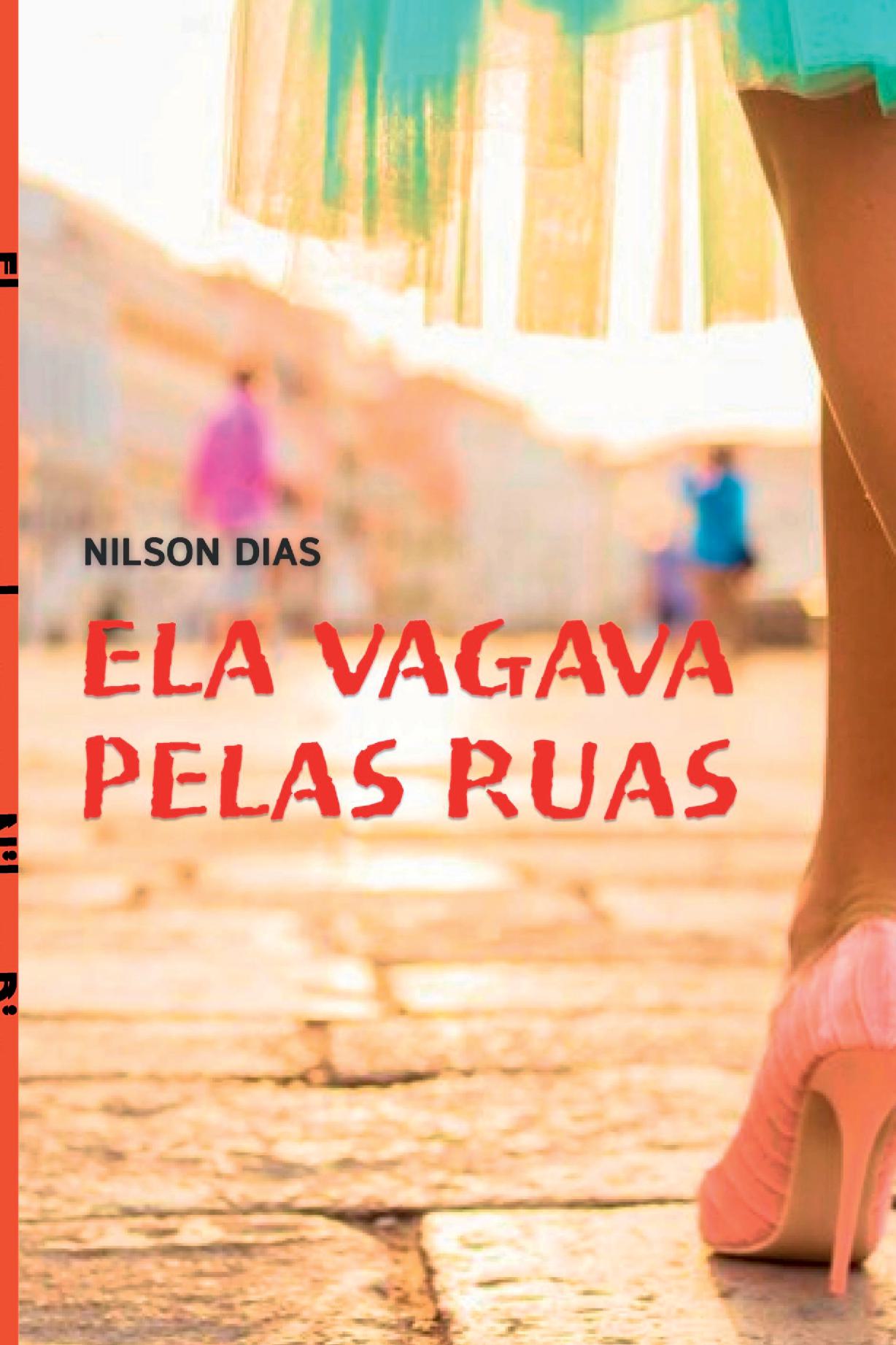 Ela Vagava Pelas Ruas...