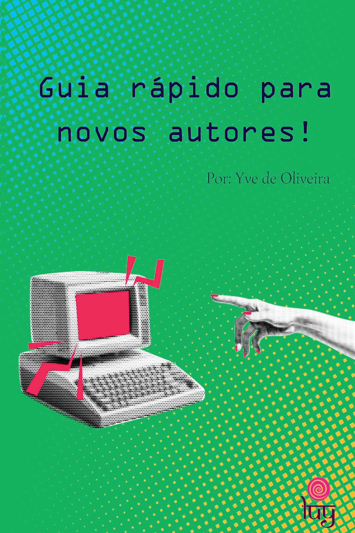 Guia Rápido Para Novos Autores