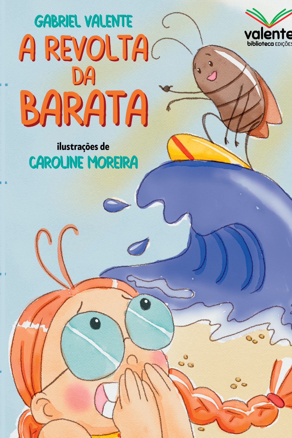 A Revolta Da Barata
