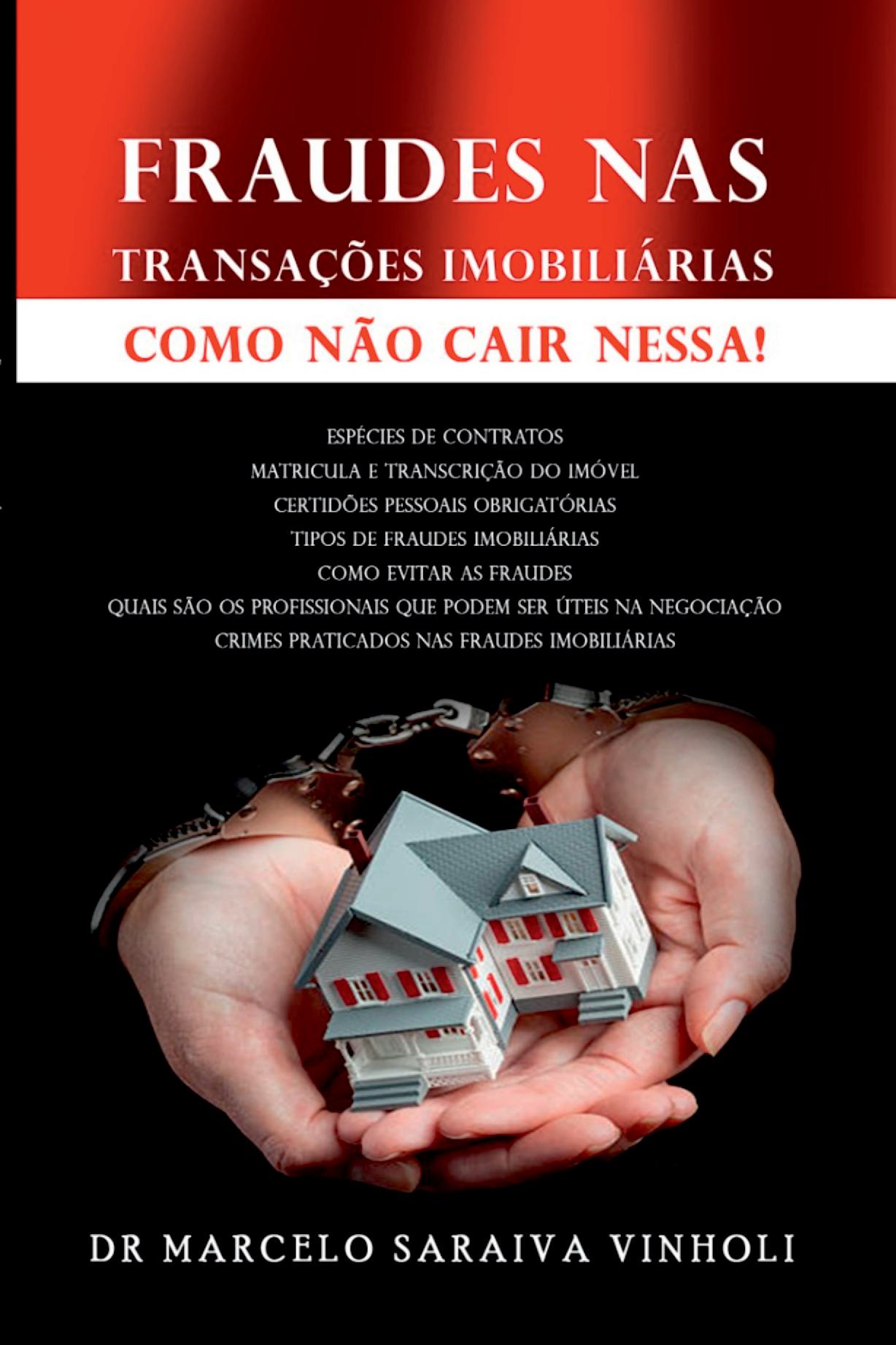 Fraudes Nas Transações Imobiliárias