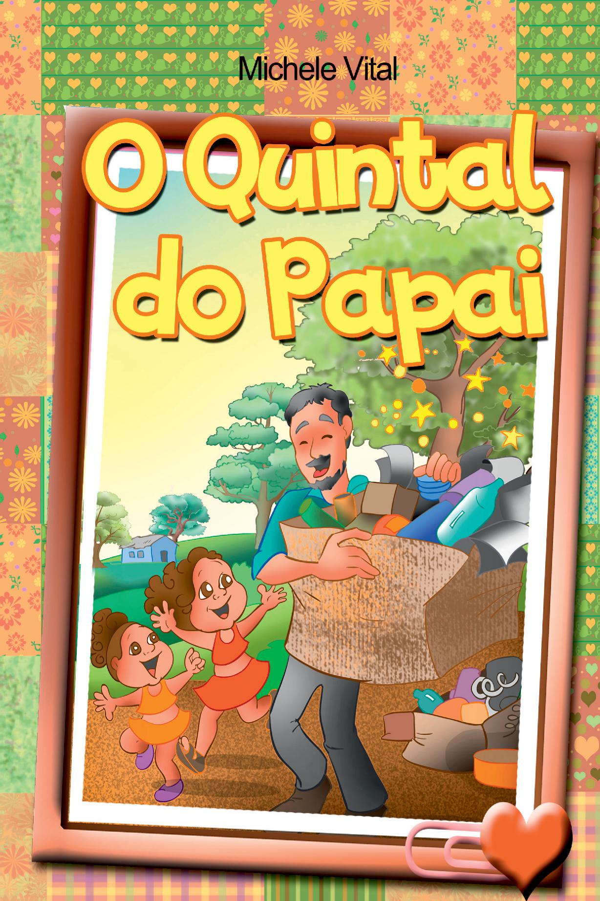 O Quintal Do Papai