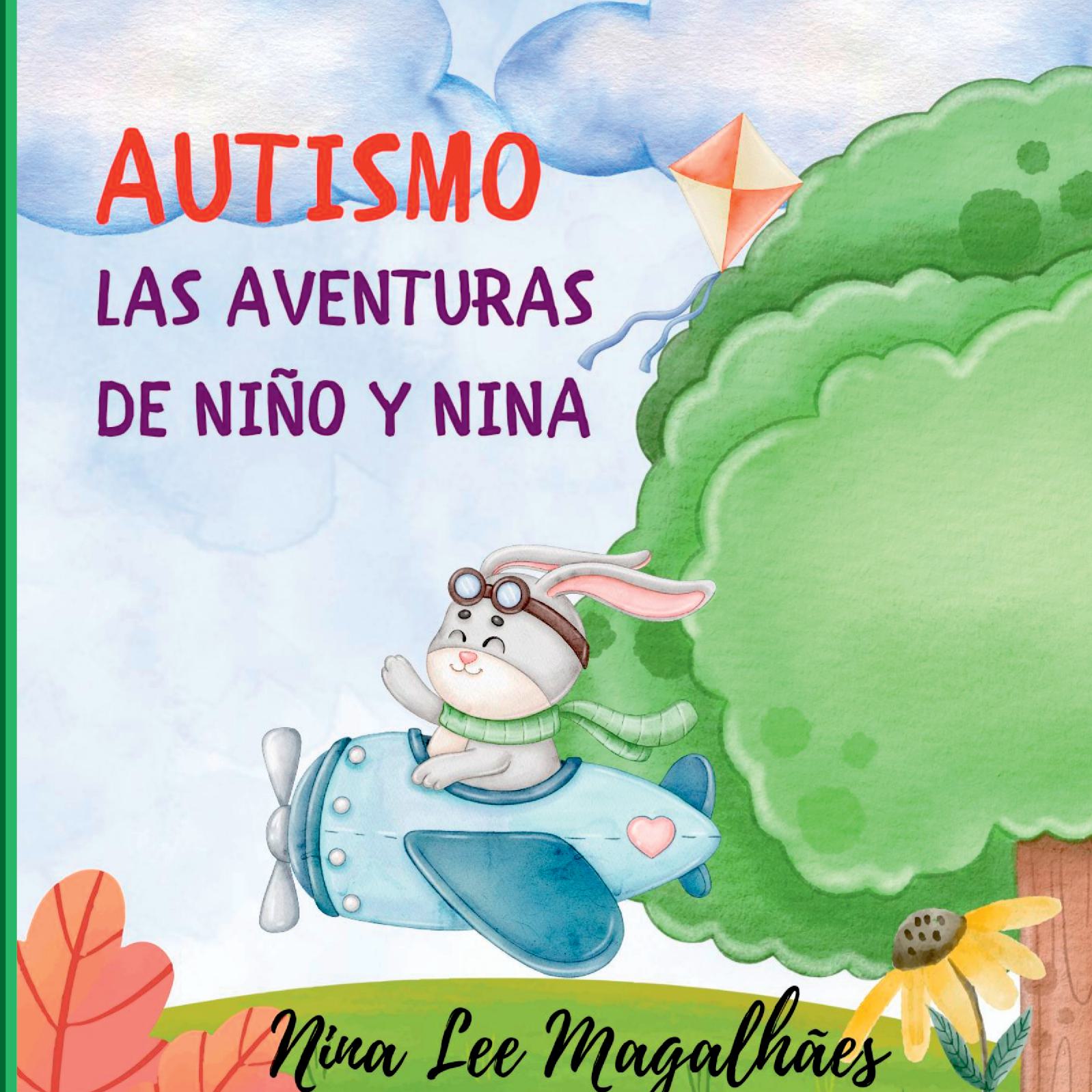 Autismo Las Aventuras De Niño Y Nina