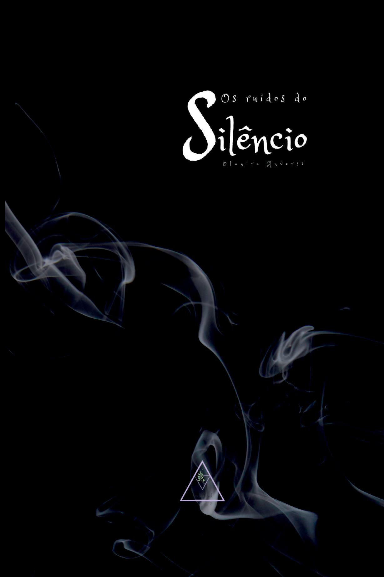 Os Ruídos Do Silêncio