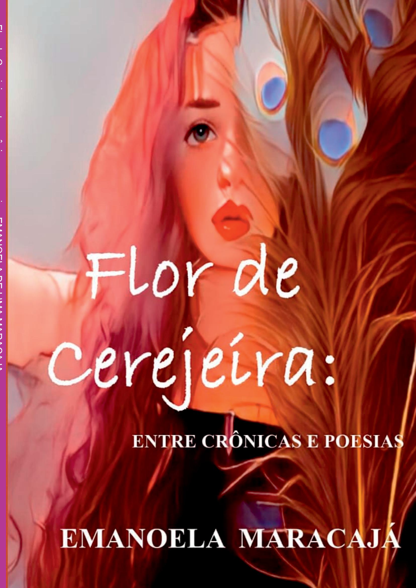 Flor De Cerejeira: Entre Crônicas E Poesia