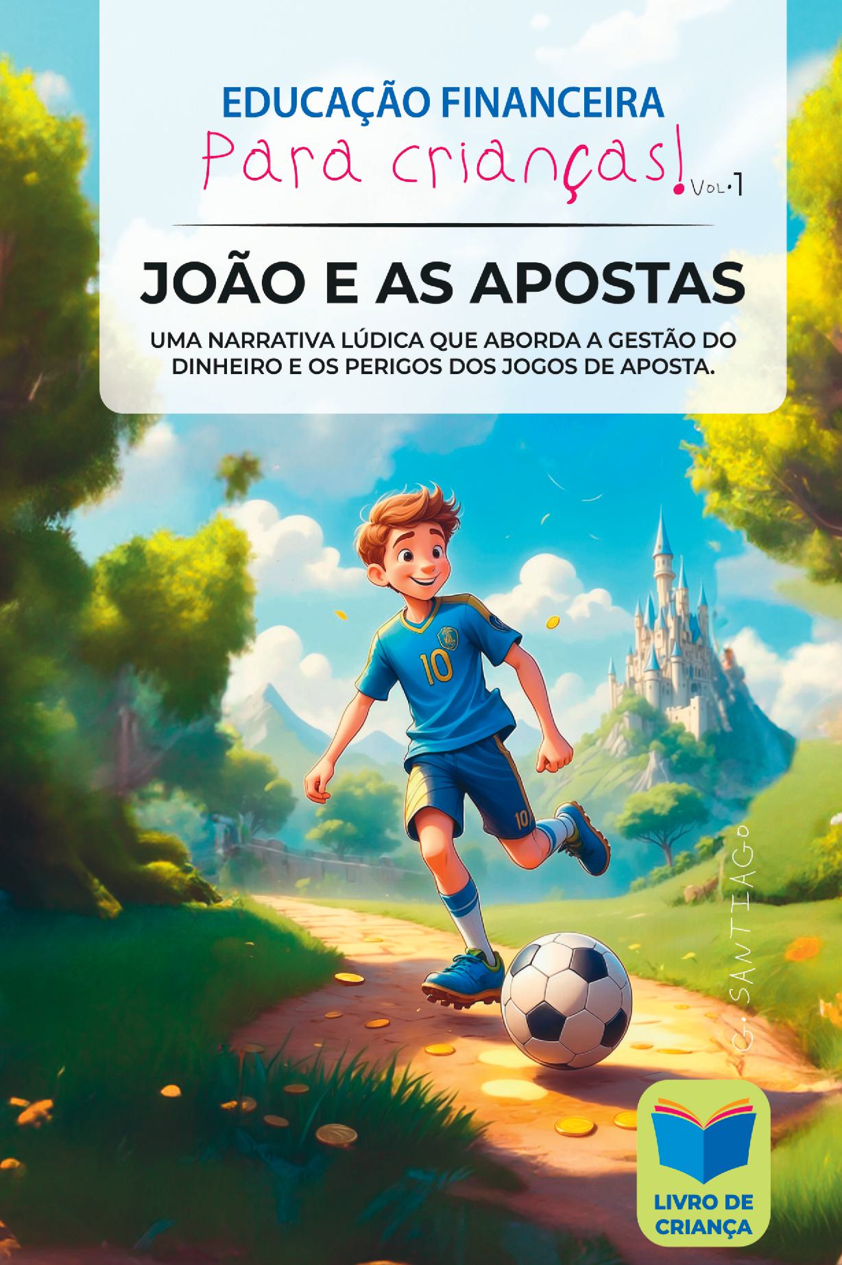 Joao E As Apostas