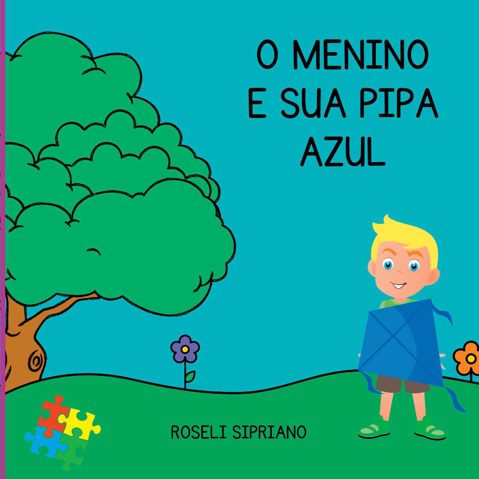 O Menino E Sua Pipa Azul
